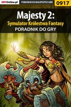 Okładka - Majesty 2: Symulator Królestwa Fantasy - poradnik do gry - Michał "Wolfen" Basta