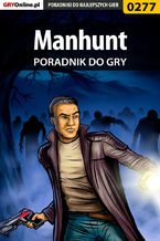 Okadka ksiki Manhunt - poradnik do gry