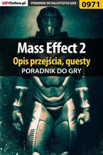 Okładka - Mass Effect 2 - poradnik do gry - Jacek "Stranger" Hałas