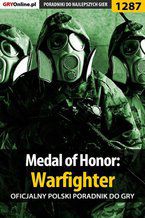 Okładka - Medal of Honor: Warfighter - poradnik do gry - Piotr "Ziuziek" Deja