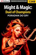 Might  Magic: Duel of Champions - poradnik do gry