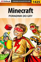 Okładka - Minecraft - poradnik do gry - Patrick "Yxu" Homa