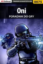 Okładka - Oni - poradnik do gry - Piotr "Zodiac" Szczerbowski