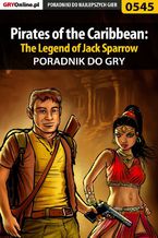 Pirates of the Caribbean: The Legend of Jack Sparrow - poradnik do gry