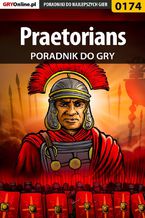 Okładka - Praetorians - poradnik do gry - Borys "Shuck" Zajączkowski