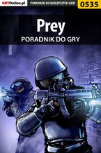 Okładka - Prey - poradnik do gry - Krystian Smoszna