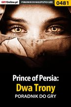 Okadka ksiki Prince of Persia: Dwa Trony - poradnik do gry