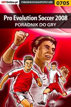 Okadka ksiki Pro Evolution Soccer 2008 - poradnik do gry