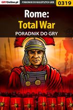 Okładka - Rome: Total War - poradnik do gry - Daniel "Kull" Sodkiewicz