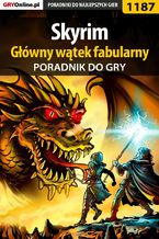 Skyrim - główny wątek fabularny - poradnik do gry