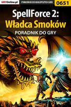 Okładka - SpellForce 2: Władca Smoków - poradnik do gry - Marcin "lhorror" Jaskólski