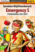Okadka ksiki Symulator Misji Ratunkowych: Emergency 5 - poradnik do gry