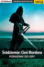 Śródziemie: Cień Mordoru - poradnik do gry