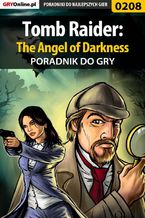 Tomb Raider: The Angel of Darkness - poradnik do gry