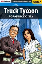 Truck Tycoon - poradnik do gry