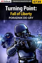 Turning Point: Fall of Liberty - poradnik do gry