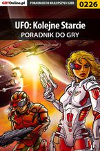 Okładka - UFO: Kolejne Starcie - poradnik do gry - Borys "Shuck" Zajączkowski