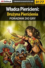 Władca Pierścieni: Drużyna Pierścienia - poradnik do gry