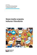 Okadka ksiki Nowe media w jzyku, kulturze i literaturze