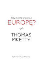 Okładka - Czy można uratować Europę? - Thomas Piketty