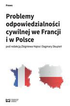 Okadka ksiki Problemy odpowiedzialnoci cywilnej we Francji i w Polsce