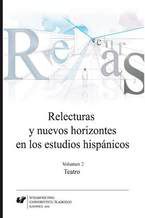 Relecturas y nuevos horizontes en los estudios hispánicos. Vol. 2: Teatro