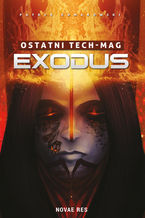 Okadka ksiki Ostatni TECH-MAG. Exodus