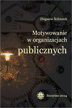 Okadka ksiki Motywowanie w organizacjach publicznych
