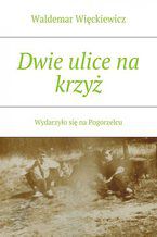 Dwie ulice na krzyż