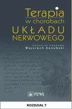 Terapia w chorobach układu nerwowego. Rozdział 7. Terapia neuropatii