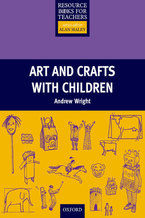 Okładka - Arts and Crafts with Children - Primary Resource Books for Teachers - Wright, Andrew