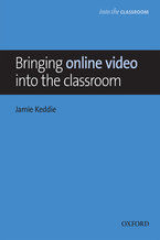 Okładka - Bringing online video into the classroom - Into the Classroom - Keddie, Jamie