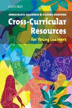 Okładka - Cross-Curricular Resources for Young Learners - Resource Books for Teachers - Calabrese Immacolata, Rampone Silvana