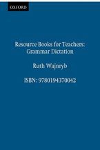 Okładka - Grammar Dictation - Resource Books for Teachers - Wajnryb, Ruth