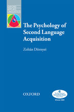 The Psychology of Second Language Acquisition - Oxford Applied Linguistics