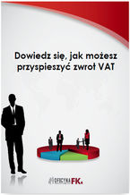 Okładka - Dowiedz się, jak możesz przyspieszyć zwrot VAT - Rafał Kuciński