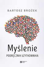 Myślenie. Podręcznik użytkownika