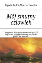 Mój smutny człowiek