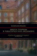 Okadka ksiki Kwestia ydowska w publicystyce Elizy Orzeszkowej