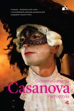 Okładka - Casanova. Pamiętniki - Giovanni Giacomo Casanova