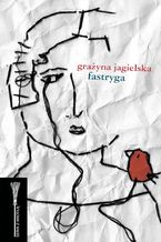 Okładka - Fastryga - Grażyna Jagielska