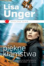 Okładka - Piękne kłamstwa - Lisa Unger