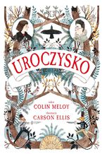 Okładka - Uroczysko - Colin Meloy