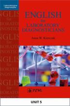 English for Laboratory Diagnosticians. Unit 5/ Appendix 5