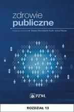 Okładka - Zdrowie publiczne. Rozdział 13. Ubezpieczenia zdrowotne i społeczne - Jolanta Pacian