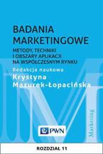 Okładka - Badania marketingowe. Rozdział 11. Badania systemu dystrybucji - Krystyna Mazurek-Łopacińska