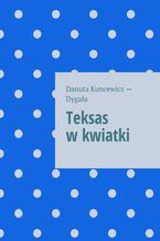 Teksas w kwiatki