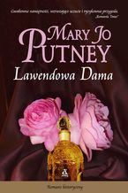 Okładka - Lawendowa dama - Mary Jo Putney