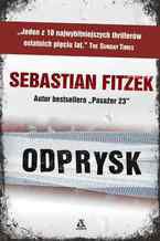 Okładka - Odprysk - Sebastian Fitzek