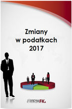 Okładka - Zmiany w podatkach 2017 - Bogdan Świąder